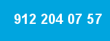 912 204 07 57